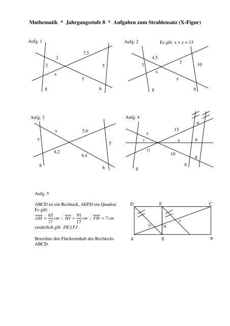 Mathematik * Jahrgangsstufe 8 * Aufgaben zum Strahlensatz (X-Figur)