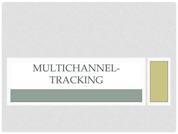 Multichannel-Tracking