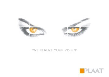 “WE REALIZE YOUR VISION”