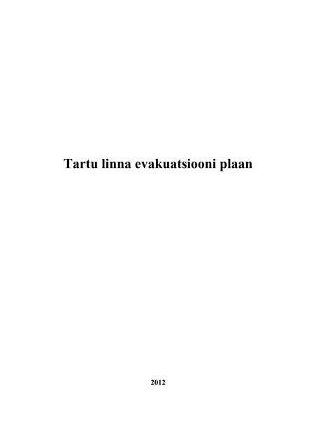 Tartu linna evakuatsiooni plaan (pdf)