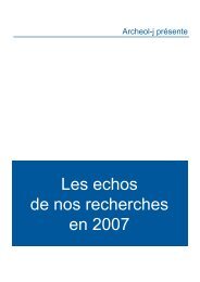 Ãchos de nos recherches en 2007 - Archeolo-J