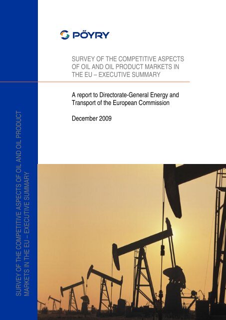 Survey of the Competitive Aspects of Oil and Oil ... - Poyry.co.uk