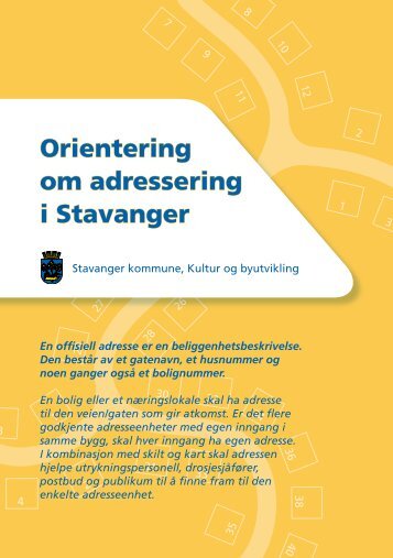 Orientering om adressering i Stavanger - Stavanger kommune