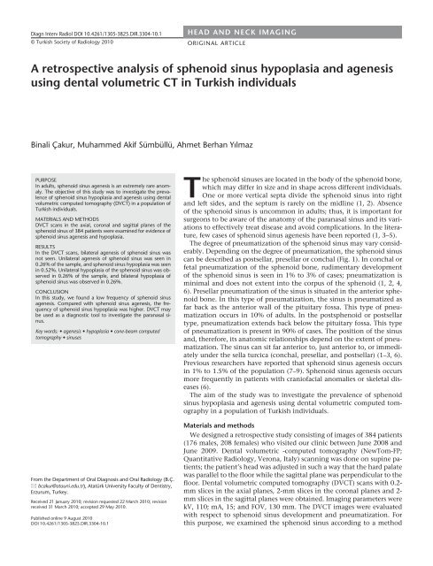 A retrospective analysis of sphenoid sinus hypoplasia and agenesis ...