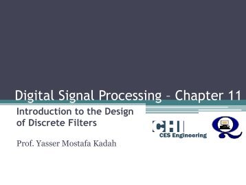 Digital Signal Processing â Chapter 11 - Yasser Kadah's Home Page