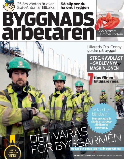 Nr 6 2011 - Byggnadsarbetaren