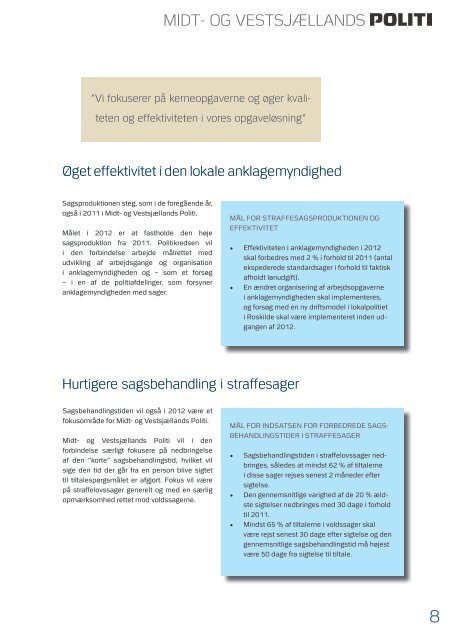 Midt- og VestsjÃ¦llands Politi Strategi 2012 - Politiets