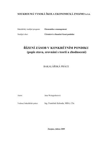 ŘÍZENÍ ZÁSOB V KONKRÉTNÍM PONDIKU - Soukromá vysoká ...