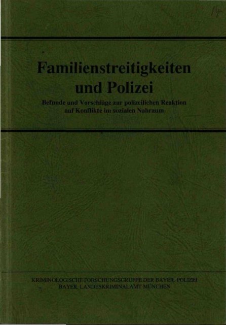 Familienstreitigkeiten und Polizei - Polizei Bayern