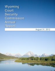 2012 Court Security Commission Report 2011 - Wyoming Homeland ...