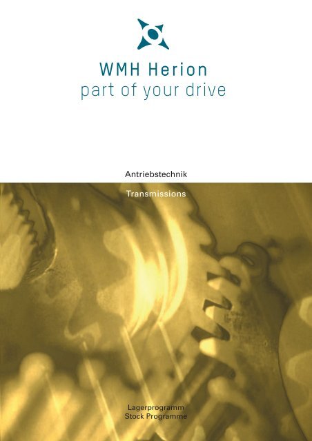 Antriebstechnik Transmissions - WMH Herion