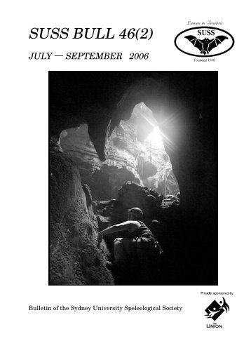 suss bull 46(2) july - Sydney University Speleological Society ...