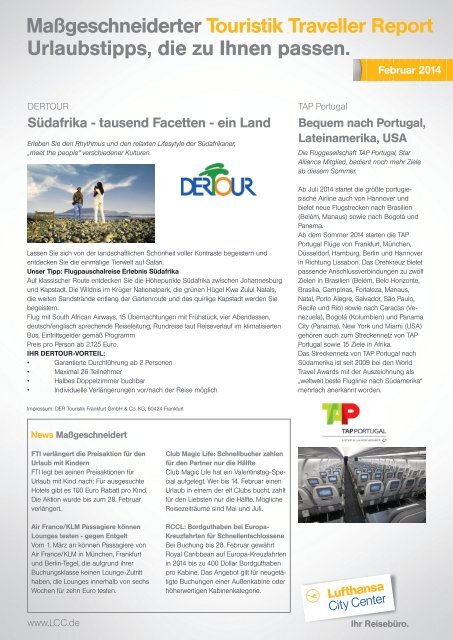 Steffen S Lufthansa City Center Touristik Traveller Report Feb14