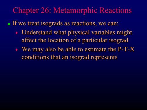 Chapter 26 - Metamorphic Reactions - Faculty web pages