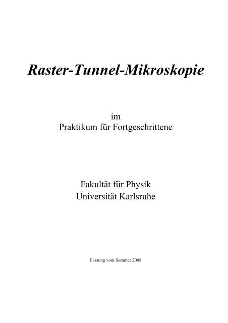 Raster-Tunnel-Mikroskopie - FakultÃ¤t fÃ¼r Physik