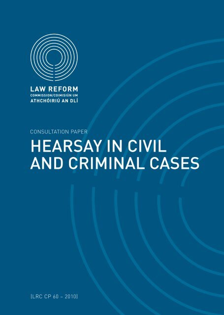 hearsay in civil and criminal cases - Law Reform Commission