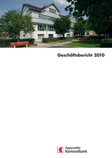 GeschÃ¤ftsbericht 2010 - Kantonalbanken