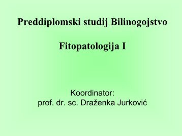 Preddiplomski studij Bilinogojstvo - FIT0PATOLOGIJA I.pdf