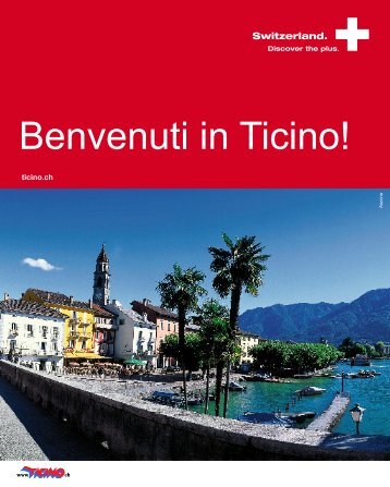 Benvenuti in Ticino!