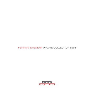 FERRARI EYEWEAR UPDATE COLLECTION 2008 - JP OPTIK
