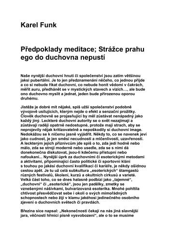 Předpoklady meditace, Strážce prahu ego do duchovna nepustí