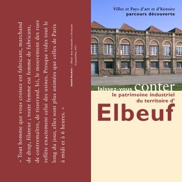 Le patrimoine industriel du territoire d'Elbeuf - La Crea