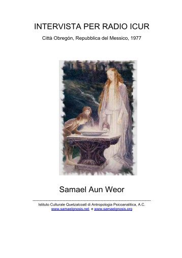 INTERVISTA PER RADIO ICUR Samael Aun Weor - Instituto ...