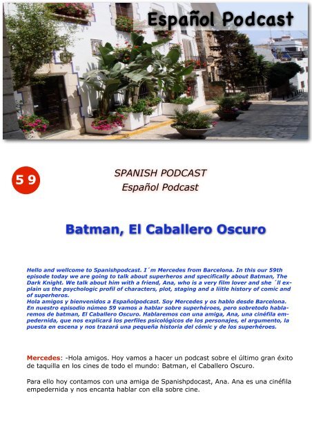 59 : Batman, El Caballero Oscuro - EspaÃ±ol Podcast / Spanishpodcast