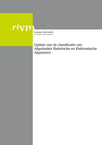 Briefrapport 609021106 Update van de classificatie van - Inspectie ...