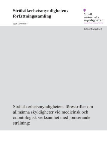 SSMFS 2008:35 StrÃ¥lsÃ¤kerhetsmyndighetens fÃ¶reskrifter om ...