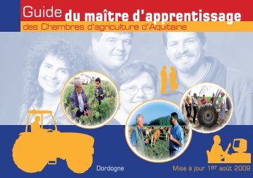 Le Guide du maÃ®tre d'apprentissage - Chambre d'Agriculture de la ...