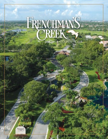 Click here for a printable PDF version. - Frenchman's Creek