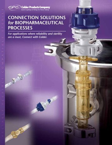 Connection Solutions for Biopharmaceutical Processes