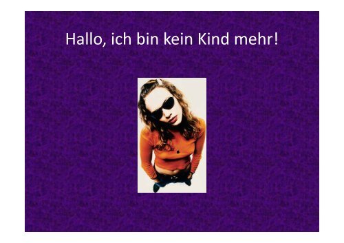 (Microsoft PowerPoint - Teenager brauchen mehr Liebe.ppt ...