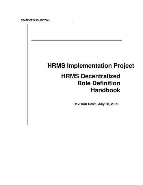 HRMS Decentralized Role Definition Handbook - Washington State ...