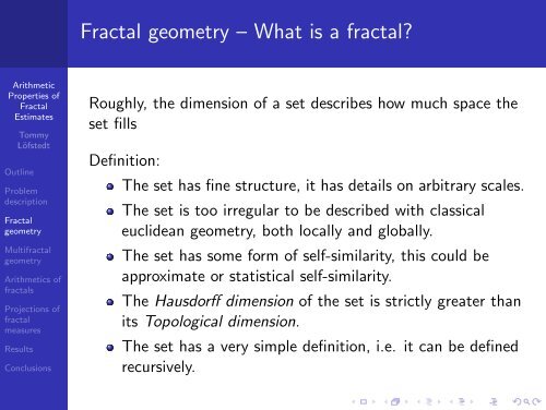 Arithmetic Properties of Fractal Estimates - Department of ...