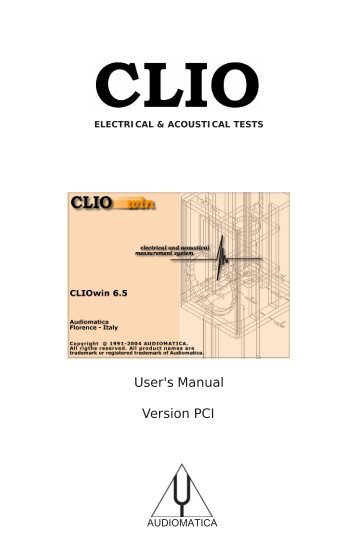 CLIOwin 6.5 PCI User's Manual - Audiomatica Srl