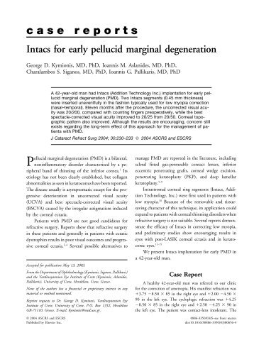 Intacs for early pellucid degeneration