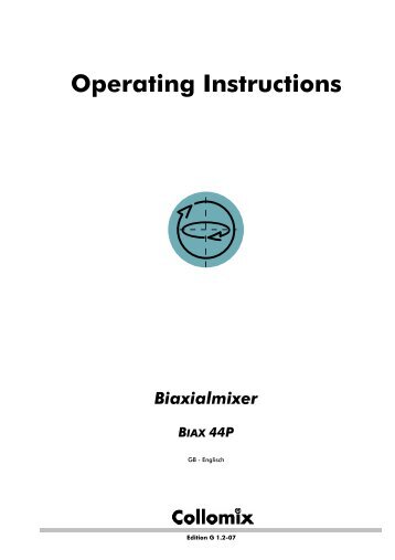 Operating Instructions Biaxialmixer BIAX 44P - Collomix