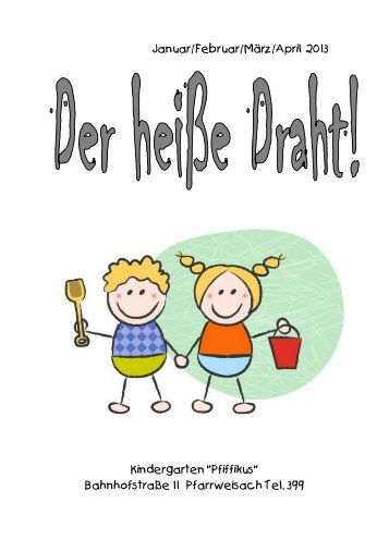 Kindergartenzeitung von Januar - April 2013 - Kindergarten in ...