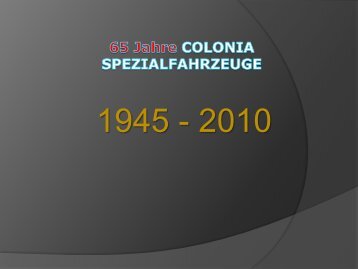 65 Jahre COLONIA Spezialfahrzeuge (.pdf)