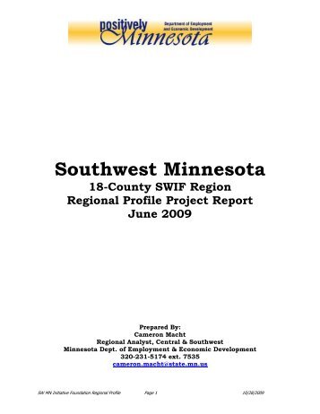 Southwest Minnesota 18-County SWIF Region Regional Profile