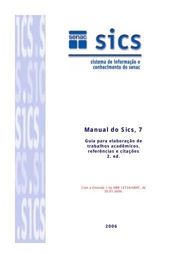 MANUAL DO SICS, 7: GUIA PARA ELABORAÃÃO DE ... - Senac