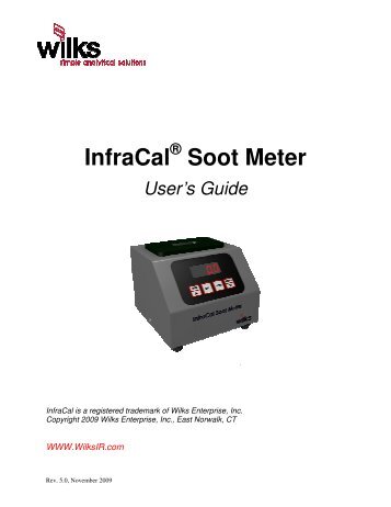 InfraCalÃ‚Â® Soot Meter User's Guide - Wilks Enterprise, Inc.