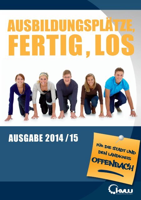 Ausbildungsplätze, Fertig, Los - Stadt und Landkreis Offenbach