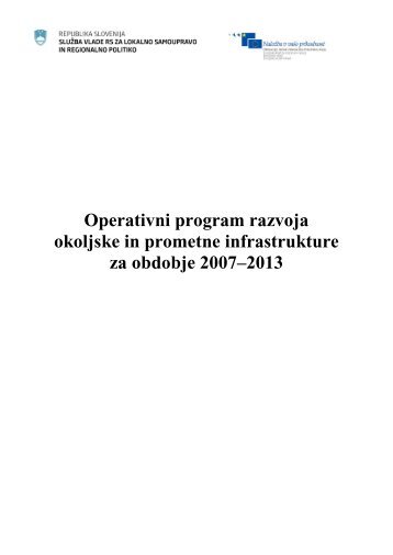 Operativni program razvoja okoljske in prometne infrastrukture za ...