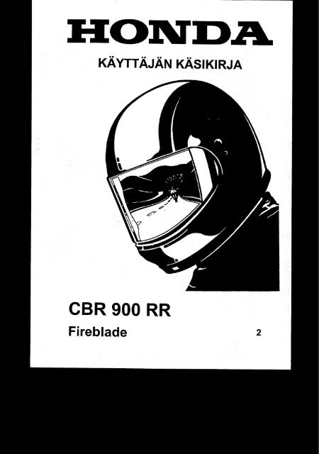 CBR900RR 2002-2003 kÃ¤sikirja (.pdf, 2.45 MB) - Honda