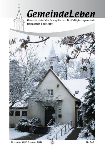 Dezember 2013 / Januar 2014 Nr. 147 - Dreifaltigkeitsgemeinde ...