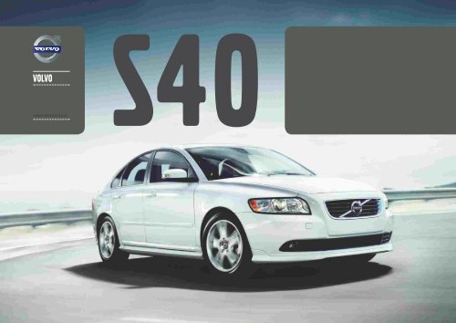 The Volvo S40 Specifications Brochure