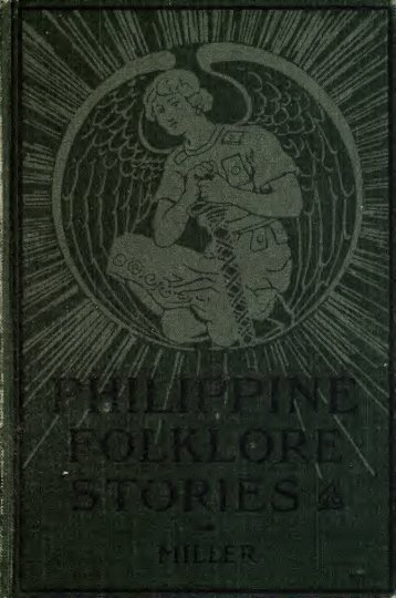 Philippine folklore stories - Philippine Culture